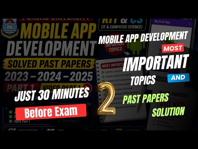 Mobile App Development  Most Important Topics | Past Papers Solution |  Part 2 #punjabuniversity #pu