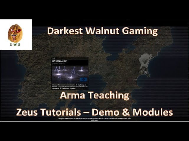 Arma Teaching: Zeus Tutorial Demo and Modules