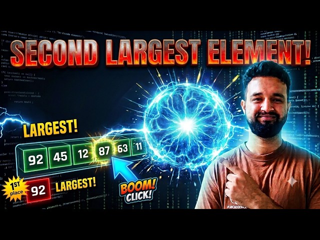Find Second Largest Element in an Array | Optimal Solution | DSA Series #6