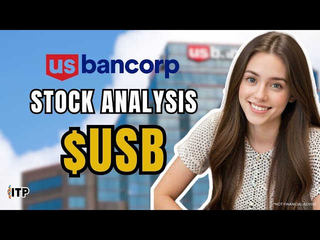 US Bancorp (USB) Stock Analysis: Financial Strength and Growth Prospects for 2025