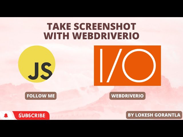 Part 14: Capturing Screenshot with WebDriverIO