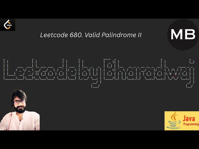 24. Leetcode 680. Valid Palindrome II : JAVA