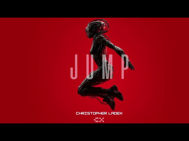 Christopher Ladex - JUMP