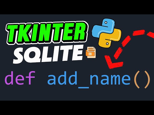 Add New Data to SQLite with Python Tkinter – Tutorial 6