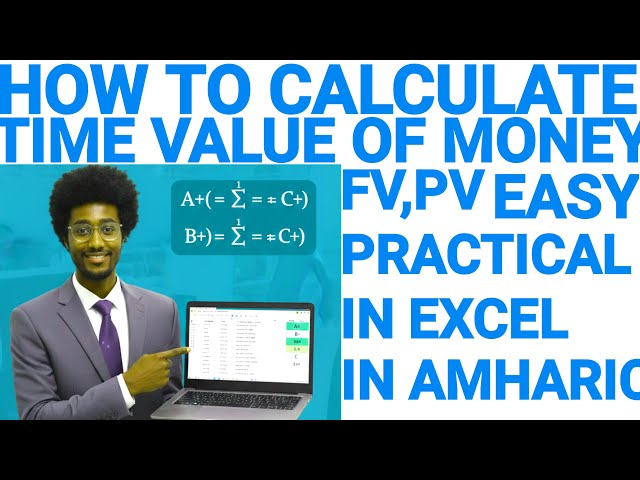 time value of money  (TVM) analysis using excel