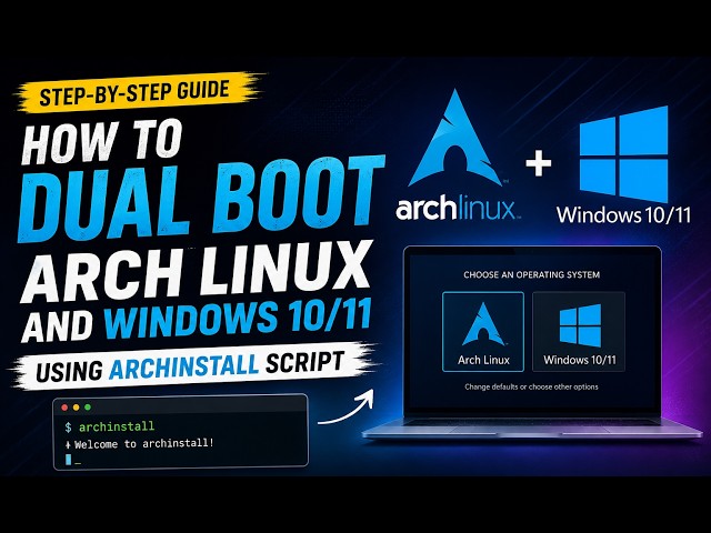 How to dual boot arch linux and windows 10/11 using archinstall script. Updated!!!!!!