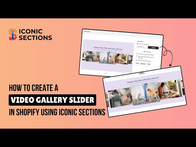 How to Create a Video Gallery Slider in Shopify Using Iconic Sections