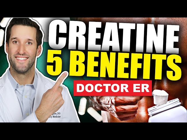 CREATINE BENEFITS! — Top Health Benefits of Creatine Supplements | Doctor ER