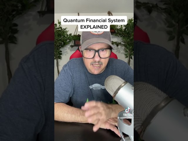 Quantum financial system (QFS) Best explanation.