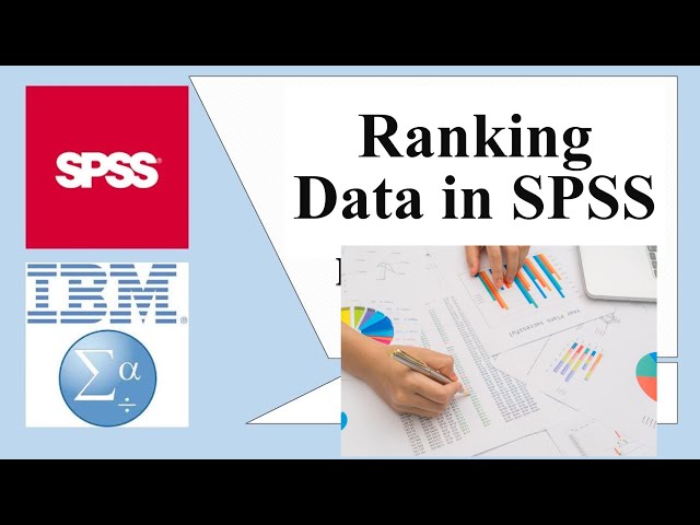 How to Rank Data in SPSS