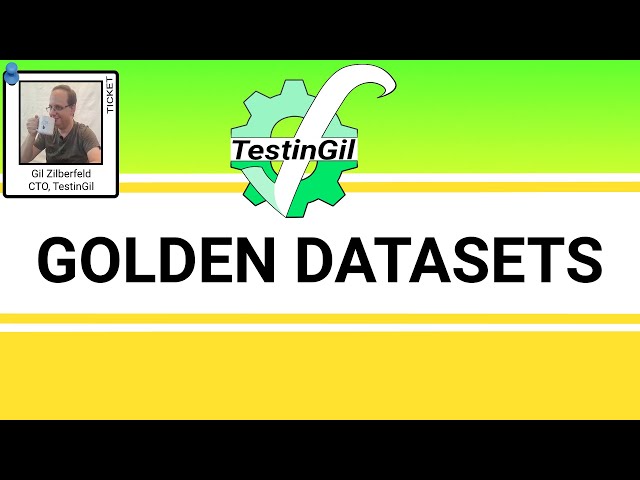 What are Golden Datasets? (And Why You Need One for AI Testing)