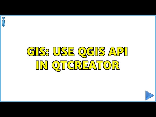 GIS: use qgis api in qtcreator