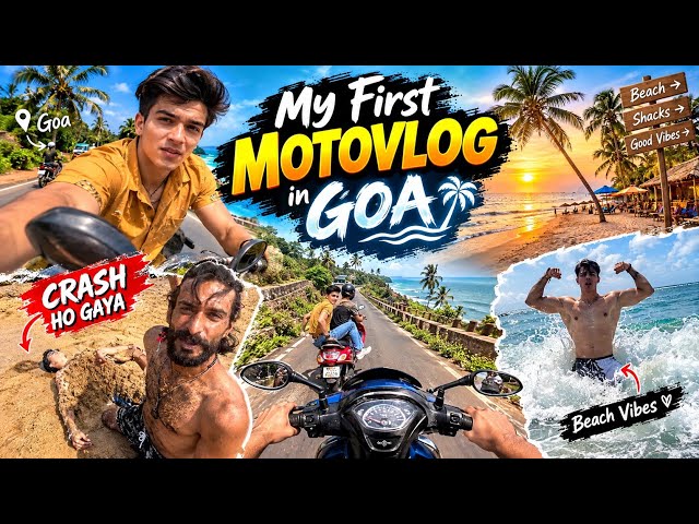 My First Motovlog in Goa😍 My First Time Going to Beach😍🏝️ | Sam and Thotu ne prank kardiya goa me