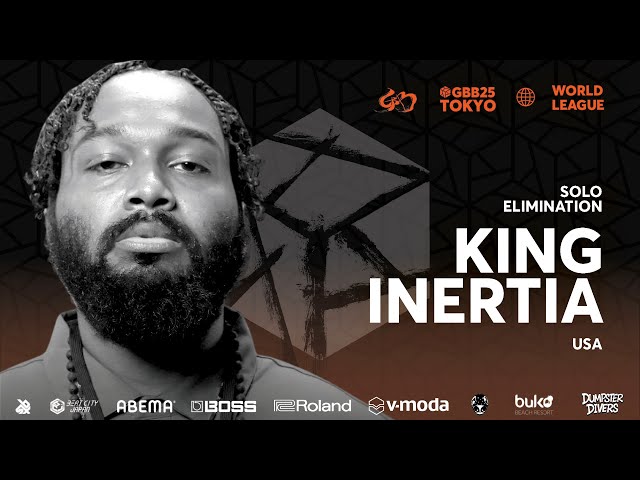 KING INERTIA 🇺🇸 | Grand Beatbox Battle 2025: World League | Solo Elimination