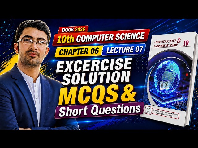 Class 10 Computer Science Chapter 06 Exercise Solution | New Book 2026 | PECTAA Punjab Board