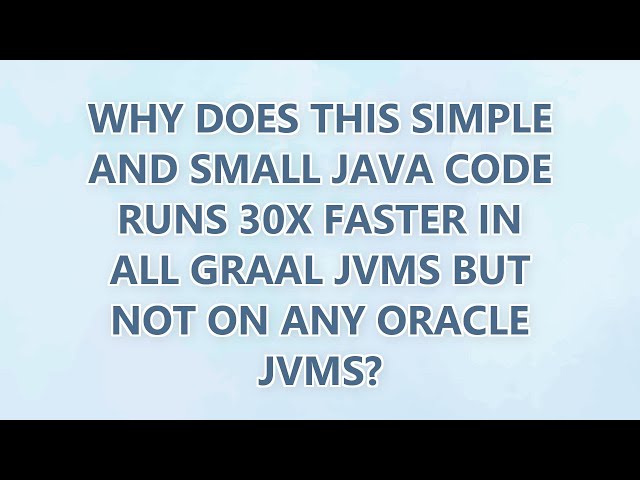 Why does this simple and small Java code runs 30x faster in all Graal JVMs but not on any Oracle JVM