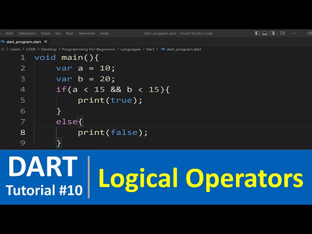 Dart Tutorial #10 - Logical Operators in Dart Programming