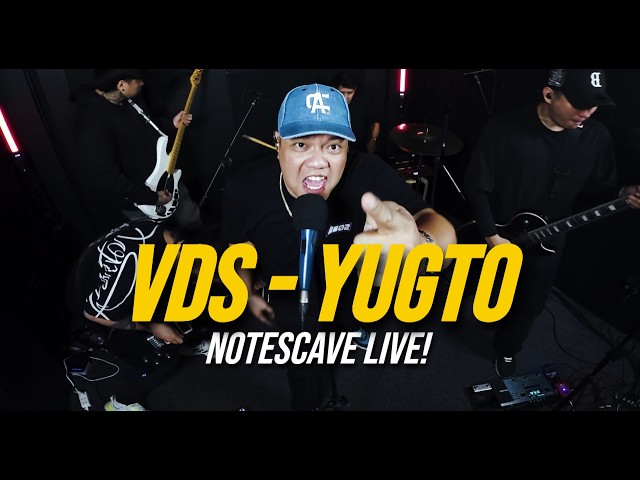VDS - Yugto | NotesCave Live!
