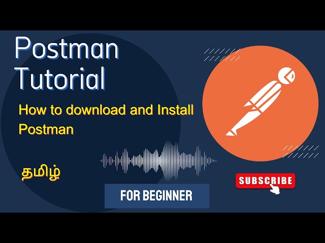 How to Download and Install Postman  - Postman tutorial for begineers - What is Postman - Tamil