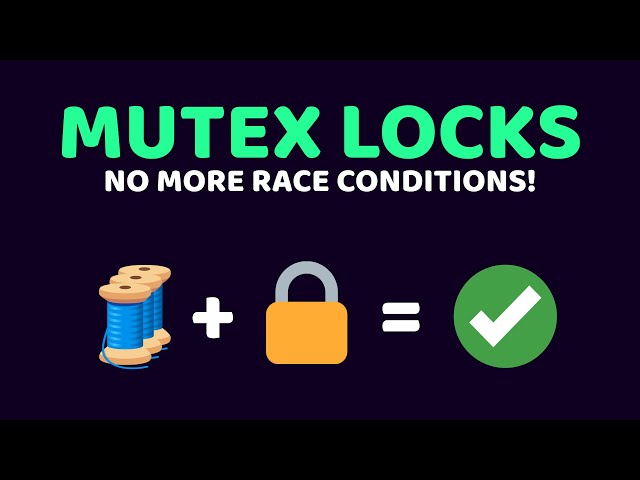 SAFE Multithreading with Mutex Locks