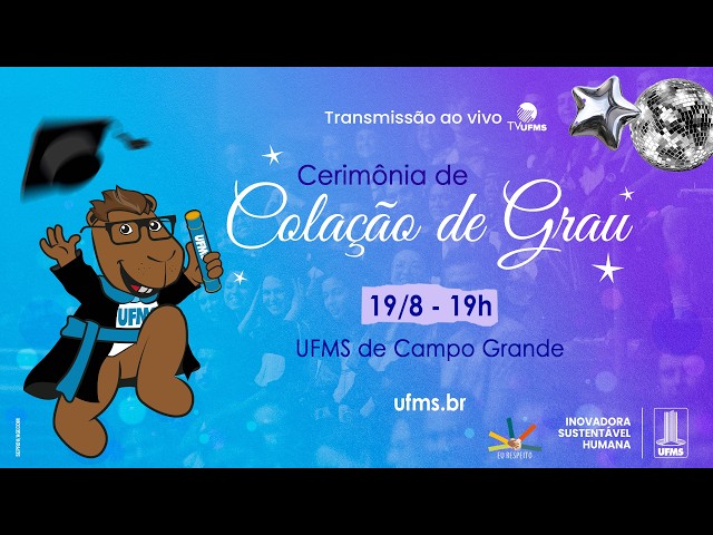 Graduation Ceremony - UFMS Campo Grande