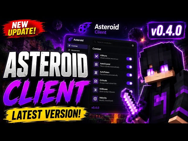 ASTEROID CLIENT v0.4.0 🔥 | LATEST UPDATE + NEW FEATURES | Minecraft 26.1.x