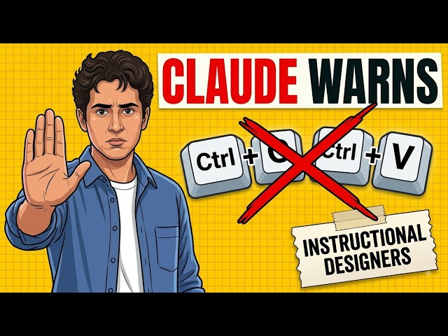 Claude Warns Instructional Designers