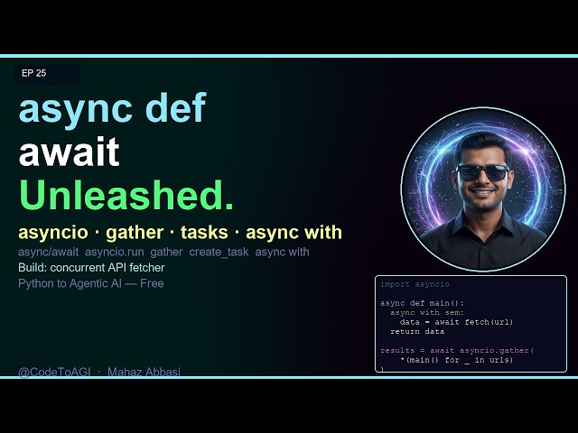 Python Async Await EXPLAINED | Run 1000 Tasks on ONE Thread | asyncio Tutorial | Ep 25
