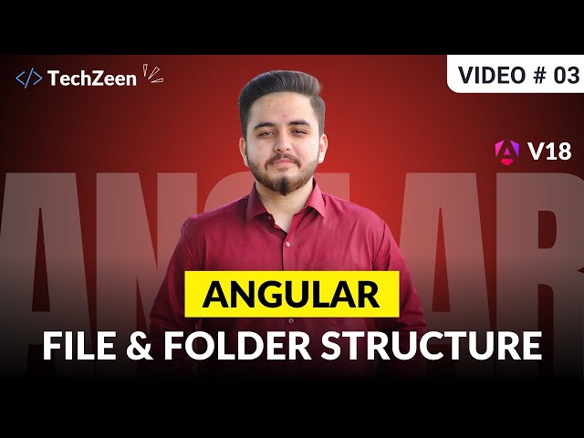Angular 18 Tutorial #03: File & Folder Structure Explained | Key Angular Concepts 2024 | Hindi/Urdu