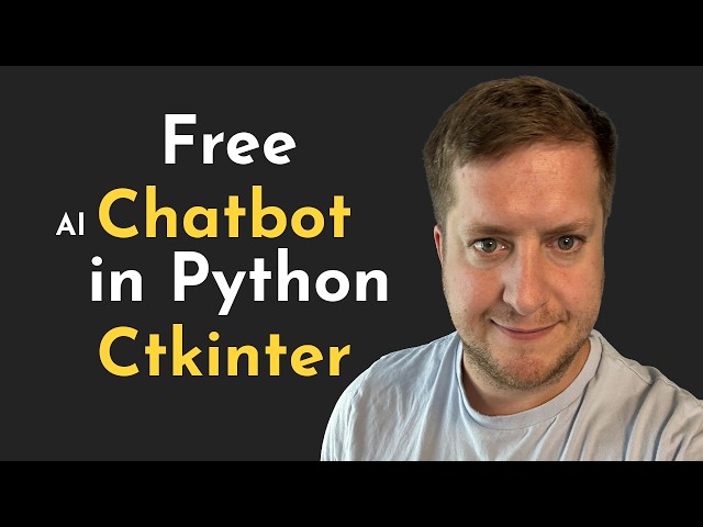 Build a free AI chatbot app in Python with Custom Tkinter