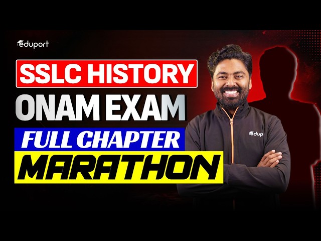 SSLC | History | Onam Exam Portions Revision Through Questions | Eduport