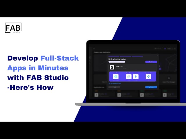 Develop Full-Stack Apps in Minutes with FAB Studio— Here's How