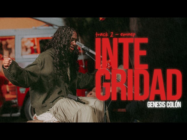 INTEGRIDAD - Genesis Colon [TRACK 2 - EMNEP]