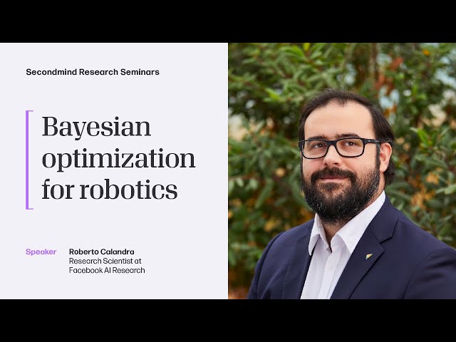 Roberto Calandra - Bayesian optimization for robotics