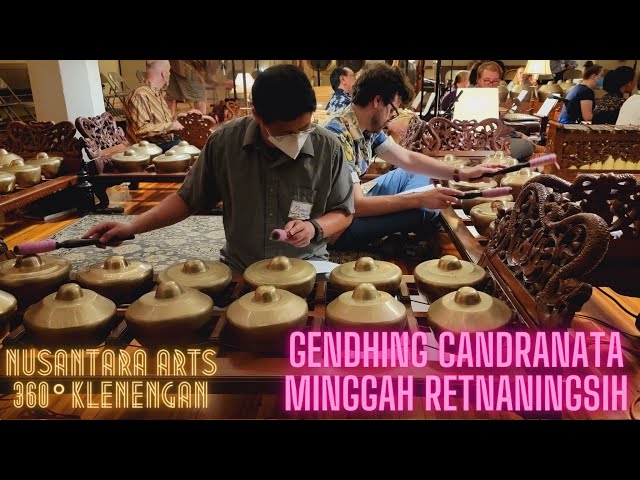 Gendhing Candranata minggah Retnaningsih, sl sanga: 360° Javanese Gamelan Klenengan: Nusantara Arts