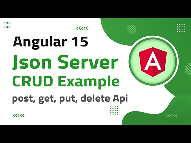 2) Angular 15 CRUD with Bootstrap UI | json-server | angular 15 tutorial