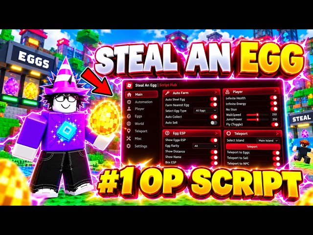 Steal An Egg Script (Keyless) — Auto Fram, Instant Steal, God Mode, Auto Drone, TP Steal & More!