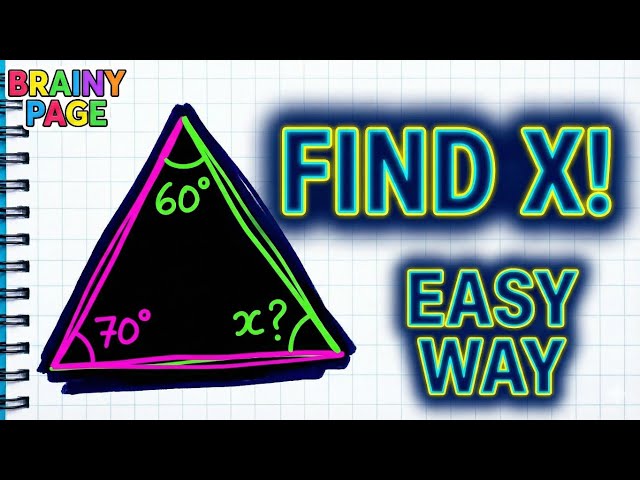 The easiest way to find 'x' in a triangle! 📐🧠 #MathShorts #Geometry @BrainyPageOfficial 