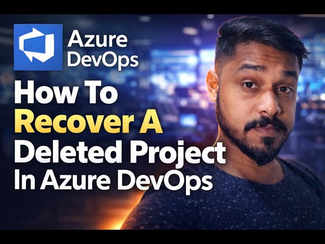How to recover a deleted project in Azure DevOps