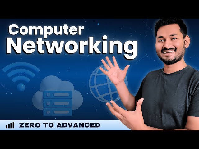 Computer Networking Course (2025) | Learn Networking Like Never Before