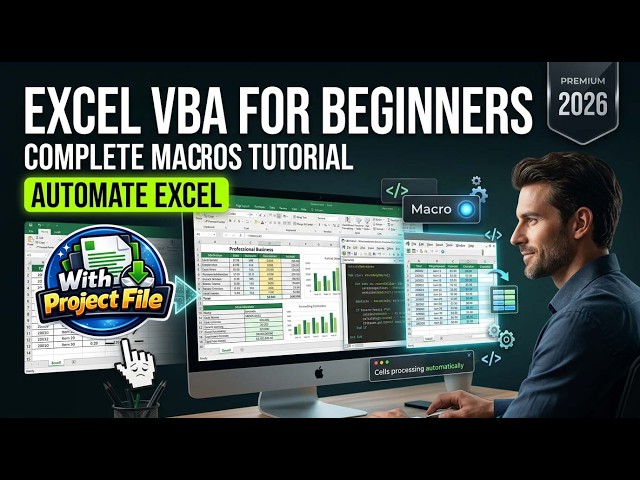 Excel VBA Programming for Beginners 2026 | Complete VBA & Macros Tutorial