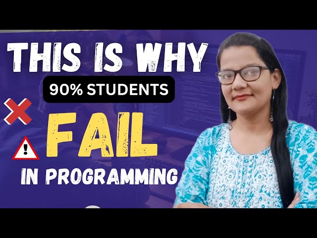 “Why Most Students FAIL in Programming (Truth No One Tells You)”| Zeenat Hasan Academy