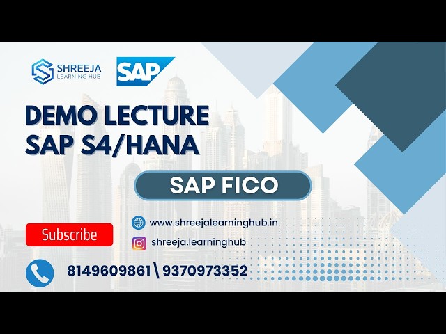 Demo Lecture on SAP FICO – Start Your Career with SAP S/4 HANA