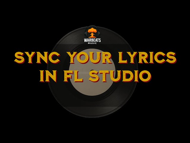 Lyric Sync with ZGameEditor Visualizer in FL Studio