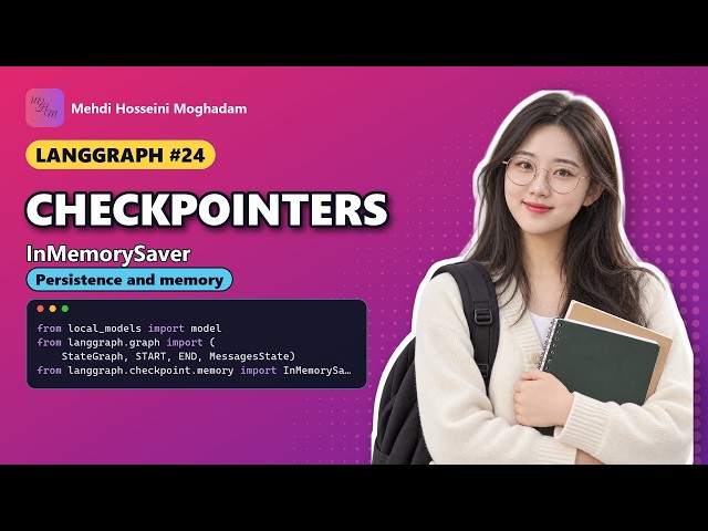 LangGraph #24: Checkpointers – LangGraph Save State & Resume Graphs #langgraph #python