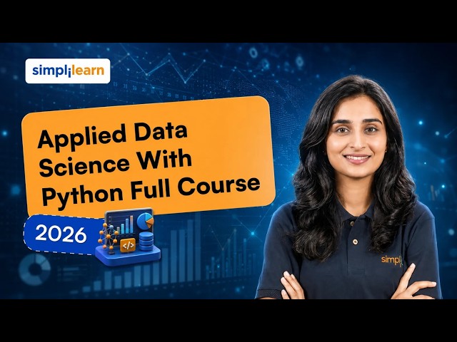 Applied Data Science With Python Full Course 2026 | Applied Data Science With Python | Simplilearn