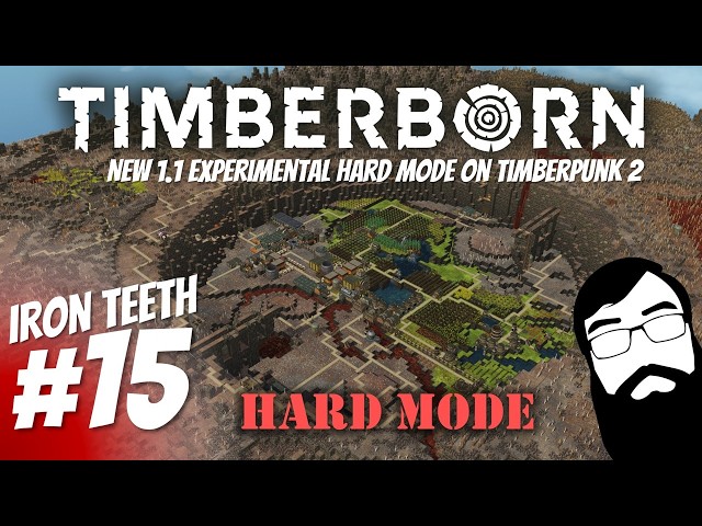 The hardest part is just about done! Timberborn 1.1 Iron Teeth Timberpunk 2 Hard Mode Episode 15