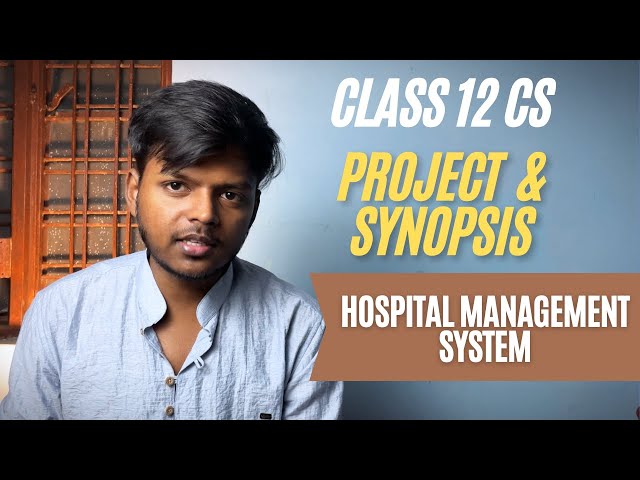 Hospital Management System in Python with MySQL | Project & Synopsis Class 12 CS | Rajnath Prasad