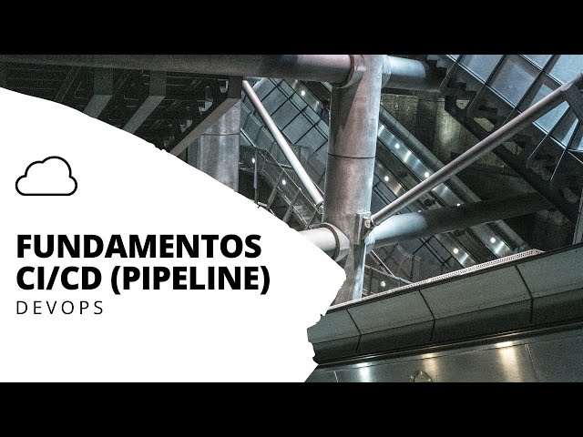 Qué es CI/CD (Pipeline - DevOps) 👽