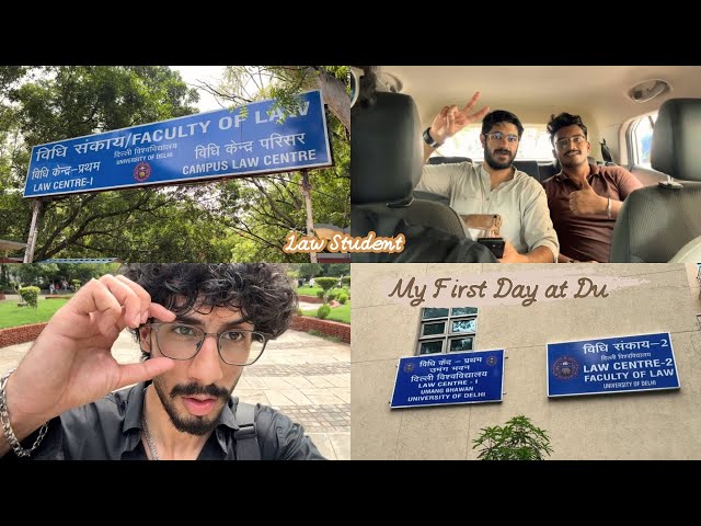 My First Day At Faculty of Law | University of Delhi  | LC2